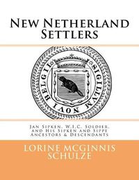 Cover image for New Netherland Settlers