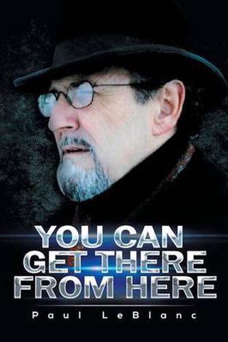 Cover image for You Can Get There from Here