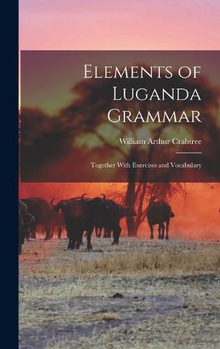 Elements of Luganda Grammar