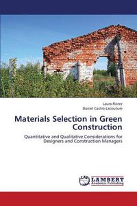 Cover image for Materials Selection in Green Construction