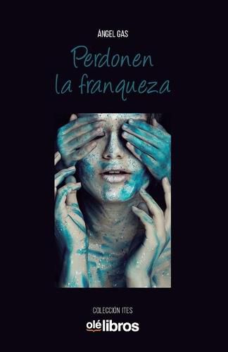 Cover image for Perdonen la franqueza