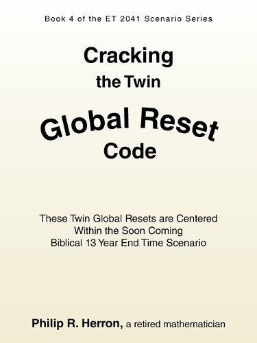 Cover image for Cracking the Twin Global Reset Code
