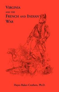Cover image for Virginia and The French and Indian War