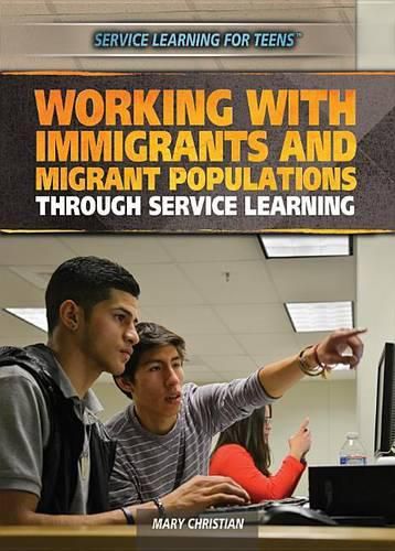 Cover image for Working with Immigrants and Migrant Populations Through Service Learning