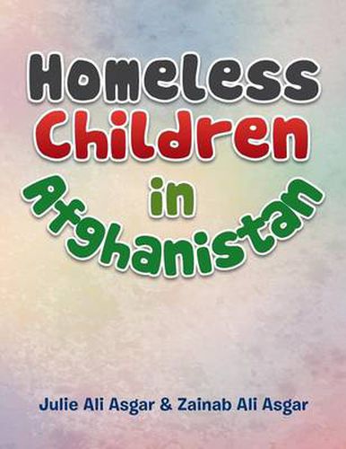 Cover image for Homeless Children in Afghanistan