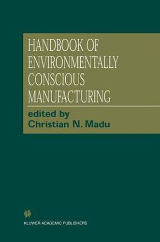 Cover image for Handbook of Environmentally Conscious Manufacturing