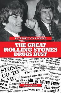 Cover image for Butterfly on a Wheel: The Great Rolling Stones Drugs Bust