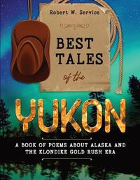 Cover image for Best Tales of the Yukon