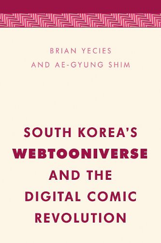 Cover image for South Korea's Webtooniverse and the Digital Comic Revolution