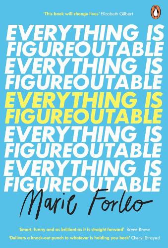 Everything is Figureoutable: The #1 New York Times Bestseller