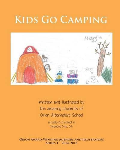 Cover image for Kids Go Camping: Orion Award-Winning Authors and Illustrators Series 1