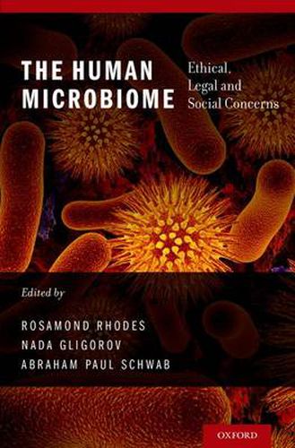 Cover image for The Human Microbiome: Ethical, Legal and Social Concerns