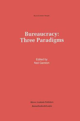 Cover image for Bureaucracy: Three Paradigms