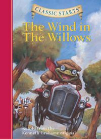 Cover image for Classic Starts (R): The Wind in the Willows: Retold from the Kenneth Grahame Original