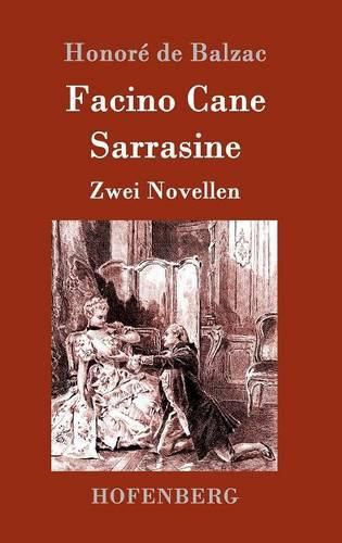 Cover image for Facino Cane / Sarrasine: Zwei Novellen