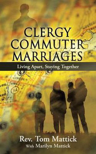 Cover image for Clergy Commuter Marriages: Living Apart, Staying Together