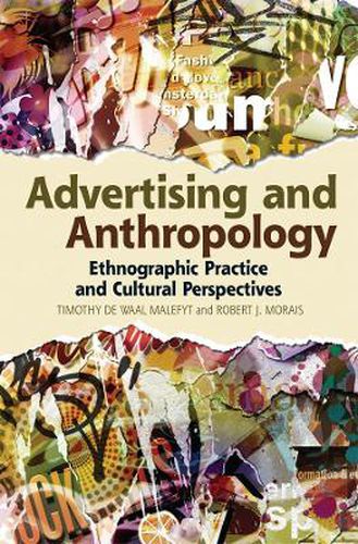 Cover image for Advertising and Anthropology: Ethnographic Practice and Cultural Perspectives