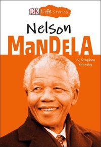 Cover image for DK Life Stories: Nelson Mandela