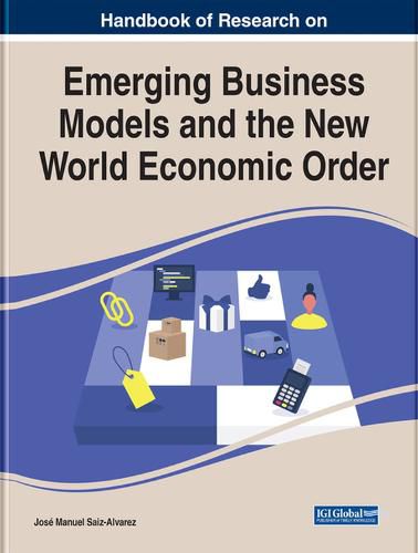 Cover image for Emerging Business Models and the New World Economic Order