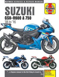 Cover image for Suzuki GSX-R600 & 750 (06 - 16)