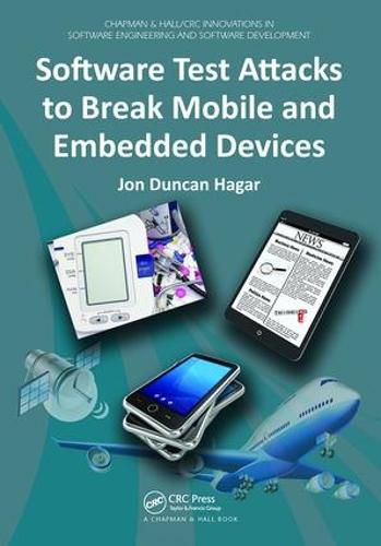 Cover image for Software Test Attacks to Break Mobile and Embedded Devices