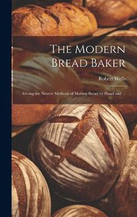 Cover image for The Modern Bread Baker