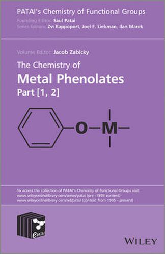 Cover image for The Chemistry of Metal Phenolates