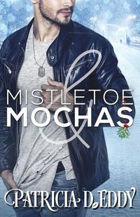 Cover image for Mistletoe and Mochas