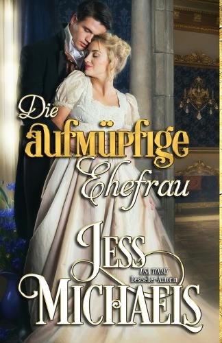 Cover image for Die aufmuepfige Ehefrau