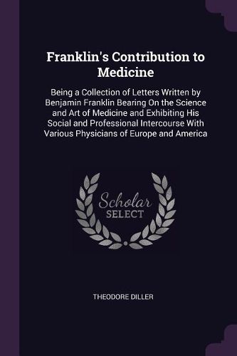 Cover image for Franklin's Contribution to Medicine