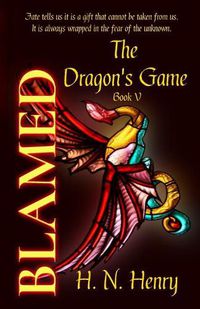 Cover image for BLAMED The Dragon's Game Book V