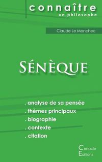 Cover image for Comprendre Seneque (analyse complete de sa pensee)