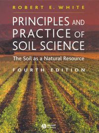 Cover image for Principles and Practice of Soil Science: The Soil as a Natural Resource