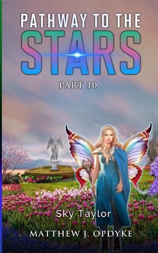 Cover image for Pathway to the Stars: Part 10, Sky Taylor