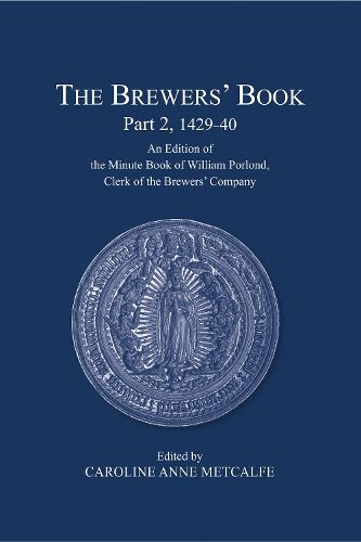 Cover image for The Brewers' Book, Part 2, 1429-40