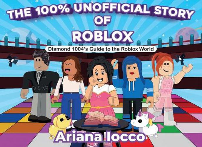 Cover image for The 100% Unofficial Story of Roblox!