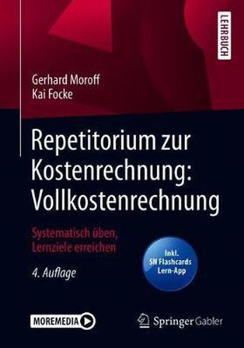 Cover image for Repetitorium zur Kostenrechnung: Vollkostenrechnung: Systematisch uben, Lernziele erreichen