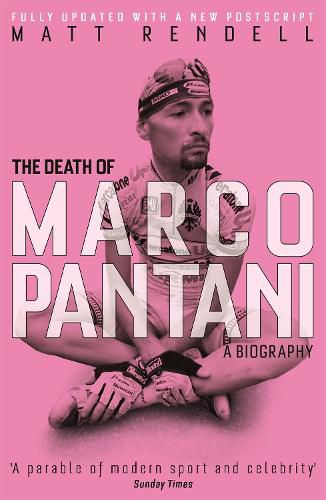 Cover image for The Death of Marco Pantani: A Biography