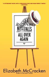 Cover image for Niagara Falls All Over Again: A Novel