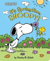 Cover image for It's Springtime, Snoopy!
