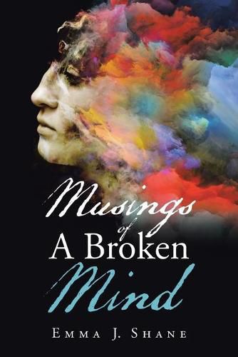 Cover image for Musings of a Broken Mind