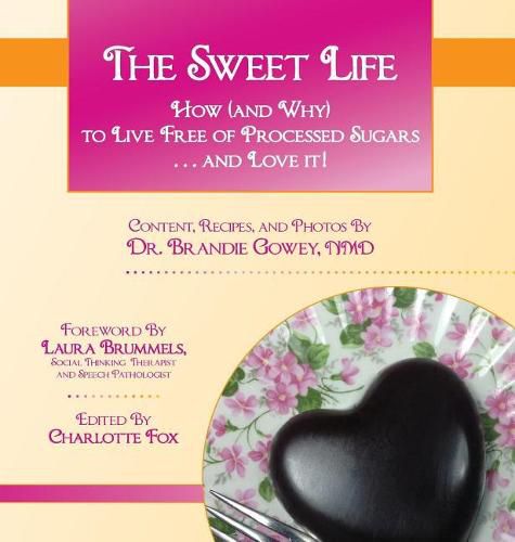 Cover image for The Sweet Life