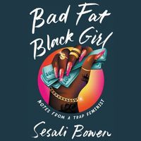 Cover image for Bad Fat Black Girl