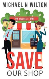 Cover image for Save Our Shop