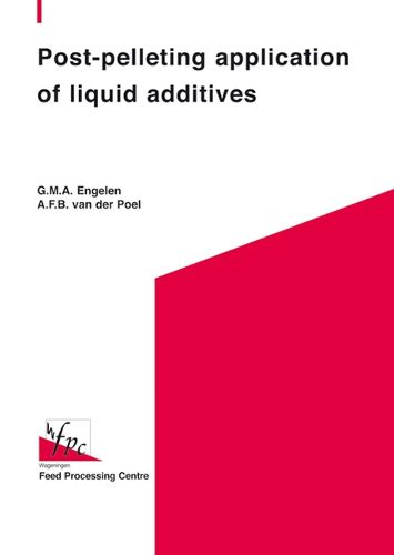 Cover image for Post-Pelleting Application of Liquid Additives