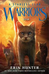 Cover image for Warriors: A Starless Clan #6: Star