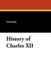 Cover image for History of Charles XII