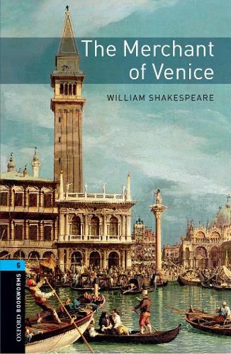 Cover image for Oxford Bookworms Library: Level 5:: The Merchant of Venice