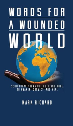 Cover image for Words For A Wounded World