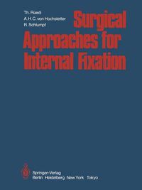 Cover image for Surgical Approaches for Internal Fixation